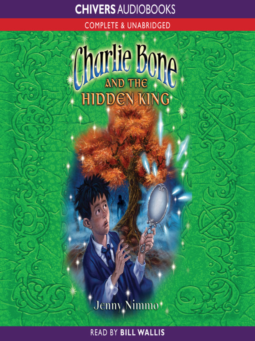 Charlie Bone and the Hidden King (MP3): Children of the Red King Series, Book 5
